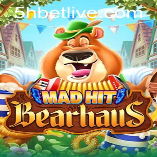 MadHitBearhaus: An Exciting Game on the Rise with 5hbet